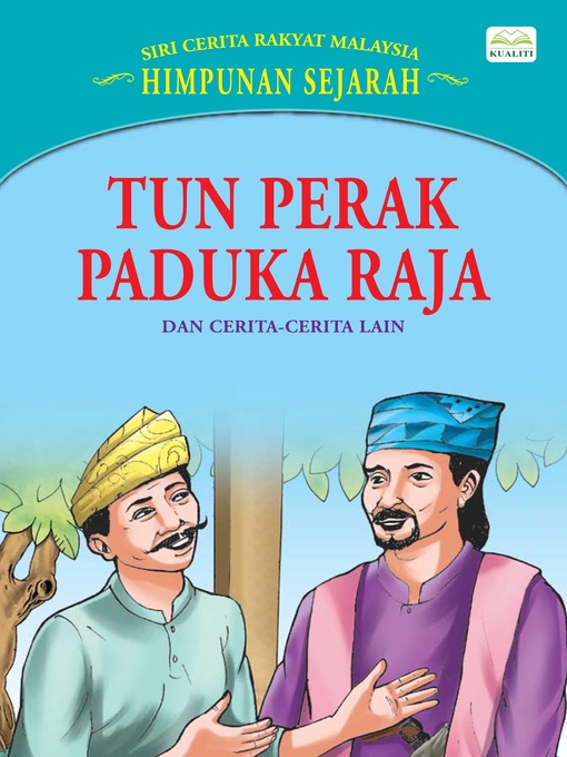Cover image for Tun Perak Paduka Raja Dan Cerita-Cerita Lain
